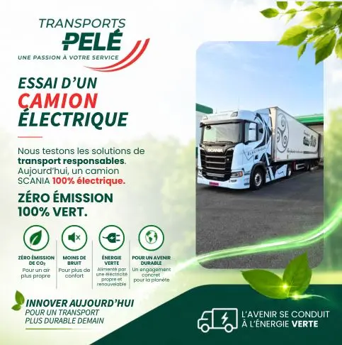 Transports Pelé teste un camion Scania électrique pour réduire les émissions CO2 et promouvoir un transport responsable
